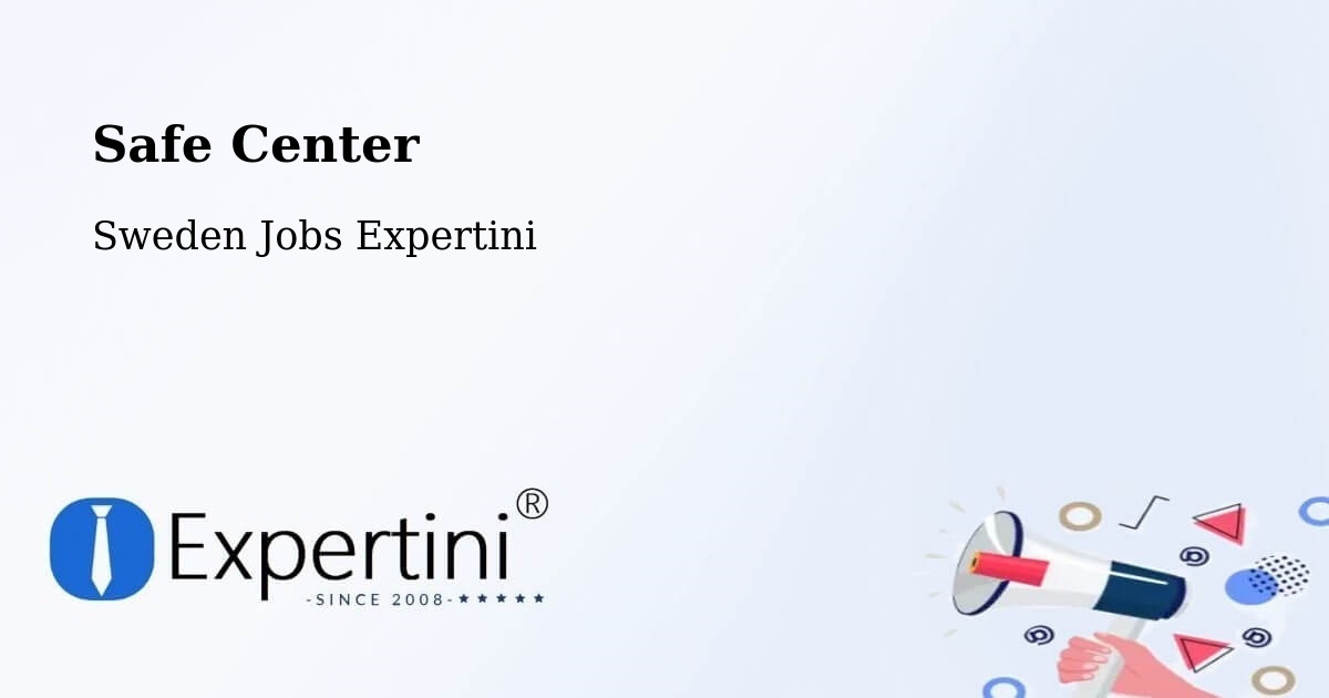 Safety Center – Vårgårda - Sweden Jobs Expertini